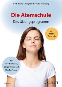 Die Atemschule - Das Übungsprogramm